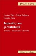 Impozite, taxe si contributii 
 Termene. Documente. Proceduri - Sasu Horatiu , Tatu Lucian , Bragaru Mihai