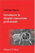 Introducere in Dreptul contractelor profesionale - Piperea Gheorghe