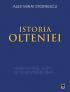 Istoria Olteniei - Alex Mihai Stoenescu