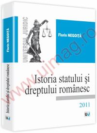 Istoria statului si dreptului romanesc - Florin Negoita