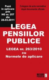 Legea pensiilor publice - Culegere de acte normative