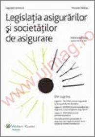 Legislatia asigurarilor si societatilor de asigurare. Editie actualizata, septembrie 2007 - Manuela Tabaras