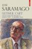 Ultimul caiet. Texte scrise pentru blog: martie 2009 - noiembrie 2009 - Jose Saramago