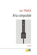 Arta compozitiei - Ion Truica