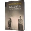 Autobiografia lui Alice B. Toklas - Gertrude Stein