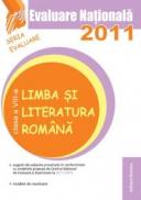 Evaluare Nationala 2011 - Limba si literatura romana - Maria Emilia Goian (coord.)