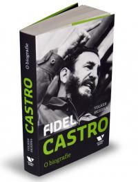 Fidel Castro. O biografie - Volker Skierka