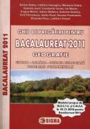 Ghid de pregatire pentru BACALAUREAT 2011 - GEOGRAFIE - ***