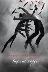 Ingerul noptii - Becca Fitzpatrick