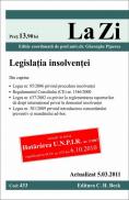Legislatia insolventei (actualizat la 5.03.2011). Cod 433 - Editie coordonata de prof. univ. dr. Piperea Gheorghe