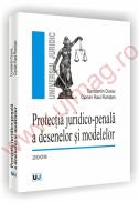 Protectia juridico-penala a desenelor si modelelor - Ciprian Raul Romitan, Constantin Duvac
