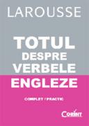 Totul despre verbele engleze - Guillaume Desagulier , Pascale Leclercq
