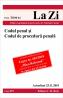 Codul penal si Codul de procedura penala (actualizat la 25.11.2010). Cod 419 - Editie coordonata de prof. univ. dr. Valerian Cioclei