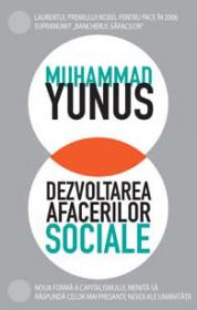 Dezvoltarea afacerilor sociale - Muhammad Yunus in colaborare cu Karl Weber
