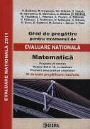 Ghid de pregatire pentru examenul de EVALUARE NATIONALA 2011. Matematica - ***
