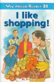 I like Shopping! Way Ahead Reader 2B - Keith Gaines