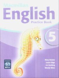 Macmillan English Practice book 5 - Mary Bowen, Louis Fidge