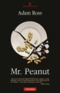 Mr. Peanut - Adam Ross