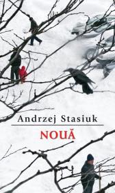 Noua - Andrzej Stasiuk