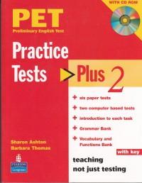 PET Practice tests Plus 2 2 CD ROM - Sharon Ashton, Barbara Thomas