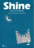Shine 2 Teacher's Book - Judy Garton-Sprenger , Philip Prowse
