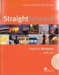 Straightforward Beginner Workbook with key +CD - Lindsay Clandfield , Adrian Tennant