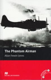 The Phantom Airman Level 3 Elementary - Allan Frewin Jones