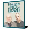 50 de minute cu Plesu si Liiceanu (Box 10 CD-uri) - Andrei Plesu Gabriel Liiceanu