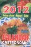 Calendar gastronomic 2012 - ***