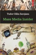 Mass Media Insider - Tudor Calin Zarojanu