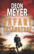 Safari insangerat - Deon Meyer
