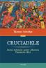 Cruciadele. Istoria razboiului pentru eliberarea Pamintului Sfint - Thomas Asbridge