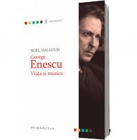 George Enescu - Noel Malcolm
