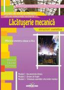 Lucrator in lacatusarie mecanica - structuri metalice - Aurel Ciocirlea-Vasilescu, Mariana Constantin