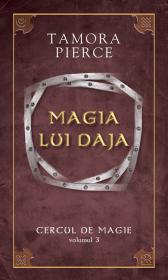 Magia lui Daja - vol.III din seria Cercul de magie - Tamora Pierce
