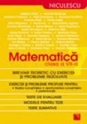 Matematica clasa a VII-a. Breviar teoretic cu exercitii si probleme rezolvate - Simion Petre, Victor Nicolae s.a.