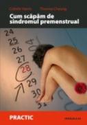 Cum Scapam De Sindromul Premenstrual - Cheung Theresa, Harris Colette