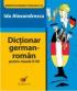 Dictionar German-roman. Clasele Ii-xii - Alexandrescu Ida