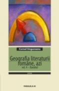 Geografia Literaturii Romane, Azi. Vol. 4 - Banatul - Ungureanu Cornel