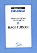 Hagi Tudose - Barbu Stefanescu Delavrancea