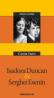 Isadora Duncan & Serghei Esenin - Stern Carola