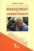 Management In Cinematografie - Lucian Pricop