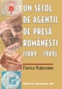 Un Secol De Agentii De Presa Romanesti (1889-1999) - Vranceanu Florica