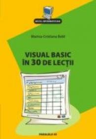 Visual Basic In 30 De Lectii - Bold Marina Cristiana