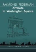 Zimbete In Washington Square - Federman Raymond