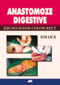Anastomoze Digestive - Ion Lica