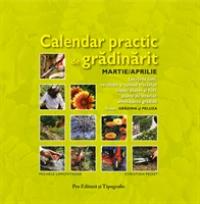 Calendar Practic De Gradinarit - Mar/apr - MICHELE LAMONTAGNE - CHRISTIAN PESSEY