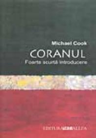 Coranul. Foarte Scurta Introducere - COOK Michael