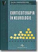 Corticoterapia In Neurologie - Constantin Popa