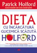 Dieta Cu Incarcatura Glicemica Scazuta Holford - Patrick Holford